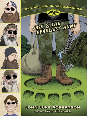cover image of Jase & the Deadliest Hunt
